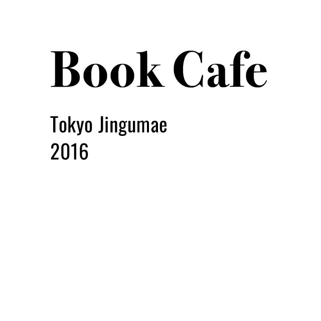 Book Cafe Tokyo Jingumae 2016